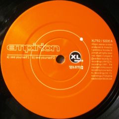 Empirion - Empirion - See Yourself - XL Recordings, Wanted Records