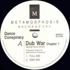 Dance Conspiracy - Dance Conspiracy - Dub War - Metamorphosis Records Inc