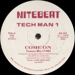 Tech Man 1 - Tech Man 1 - Come On - Nitebeat