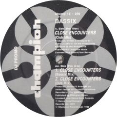 Bassix - Bassix - Close Encounters - Champion