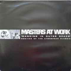 Atmosfear - Dancing In Outer Space (Masters At Work Remixes) - Disorient