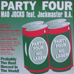 Mad Jocks Feat. Jockmaster B.A. - Mad Jocks Feat. Jockmaster B.A. - Party Four - SMP