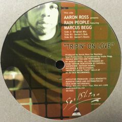Aaron Ross Pres. Rain People - Aaron Ross Pres. Rain People - Tripin On Love - Soulshine