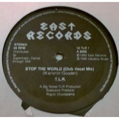 TLR - TLR - Stop The World - East Records