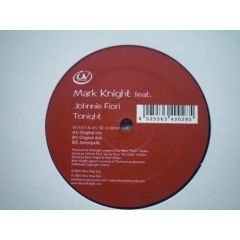 Mark Knight Ft Johnnie Fiori - Mark Knight Ft Johnnie Fiori - Tonight - Ultra Vinyl