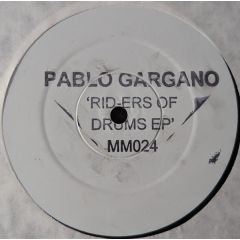 Pablo Gargano - Pablo Gargano - Rid-Ers Of Drum EP - Metropolitan