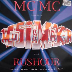 MC MC & Rushour - MC MC & Rushour - Music Maker - Clued