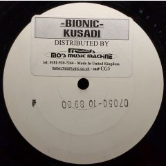 Bionic - Bionic - Kusadi - Not On Label