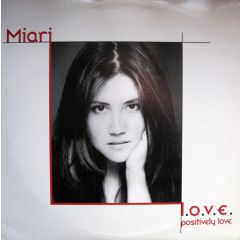 Miari - Miari - L.O.V.E. Positively Love - Aureus Records