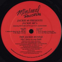 Jackie MC's - Jackie MC's - The Jackie Hustle - Minimal