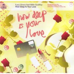 Lazy Grace Ft Billie Godfrey - Lazy Grace Ft Billie Godfrey - How Deep Is Your Love - Hed Kandi