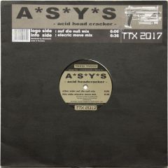 Asys - Asys - Acid Head Cracker - Tracid Traxx