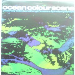 Ocean Colour Scene - Ocean Colour Scene - Yesterday Today - Phffft