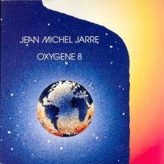 Jean Michel Jarre - Jean Michel Jarre - Oxygen 8 - Epic