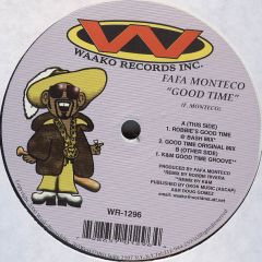 Fafa Monteco - Fafa Monteco - Good Time - Waako Records