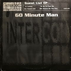 60 Minute Man - 60 Minute Man - Guest List EP - Intercom Recordings