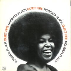 Roberta Flack - Roberta Flack - Quiet Fire - Atlantic