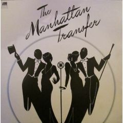 The Manhattan Transfer - The Manhattan Transfer - The Manhattan Transfer - Atlantic
