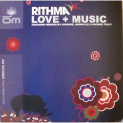 Rithma - Rithma - Love + Music (Remixes) - Om Records