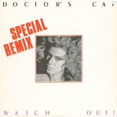 Doctor's Cat - Doctor's Cat - Watch Out ! (Special Remix) - Break Records