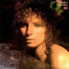 Barbra Streisand - Barbra Streisand - Wet - CBS