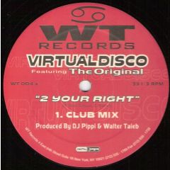 Virtual Disco - Virtual Disco - 2 Your Right - Wt Records
