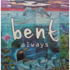 Bent - Bent - Always (Remixes) - Sport
