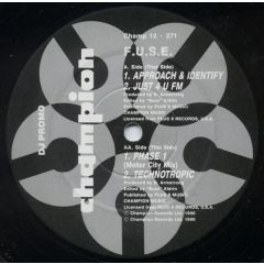 F.U.S.E. - F.U.S.E. - Approach & Identify - Champion
