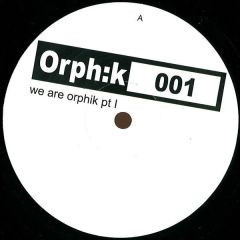 Various Artists - Various Artists - We Are Orphik Pt 1 - Orphik Recordings