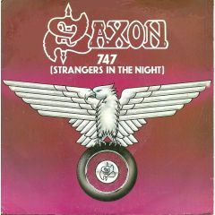 Saxon - Saxon - 747 (Strangers In The Night) - Carrere