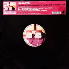 Hi-Gate - Hi-Gate - Split Personality ( Album Sampler Pt 2 ) - Incentive