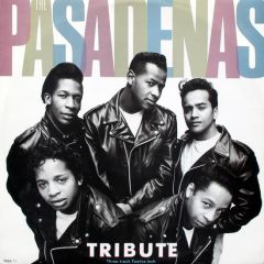 The Pasadenas - The Pasadenas - Tribute (Right On) - CBS