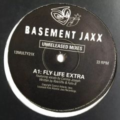 Basement Jaxx - Basement Jaxx - Fly Life (Unreleased Remixes) - Multiply