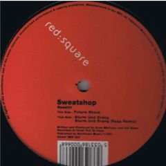 Sweatshop - Sweatshop - Sweatin' - Red:Square 03
