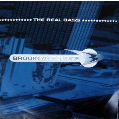 Brooklyn Bounce - Brooklyn Bounce - The Real Bass - Club Tools