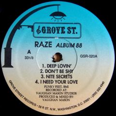 Raze - Raze - Album 88 - Grove St