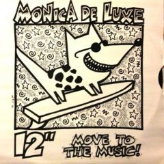 Monica De Luxe - Monica De Luxe - Move To The Music - C.T. Records