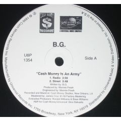 B.G - B.G - Cash Is Money Is An Army - Cash Money