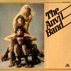 The Anvil Band - The Anvil Band - The Anvil Band - Free Spirit