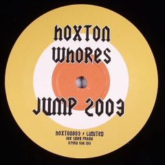 Hoxton Whores - Hoxton Whores - Jump 2003 - Not On Label