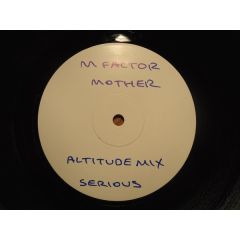 M Factor - M Factor - Mother (Remix) - Serious