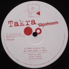 Takra - Takra - Slipstream - Divert Records