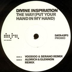 Divine Inspiration - Divine Inspiration - The Way (Put Your Hand In My Hand) (Part 3) - Data