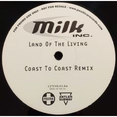 Milk Inc - Milk Inc - Land Of The Living - Positiva