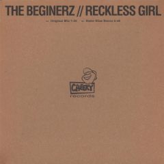 The Beginerz - The Beginerz - Reckless Girl - Cheeky Records