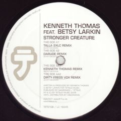 Kenneth Thomas Feat. Betsy Larkin - Kenneth Thomas Feat. Betsy Larkin - Stronger Creature - Tetsuo