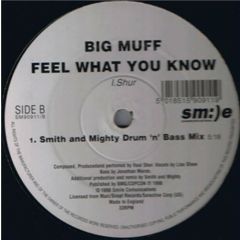 Big Muff - Big Muff - Feel What You Know - Smile