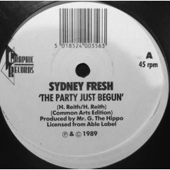 Sydney Fresh - Sydney Fresh - The Party Just Begun - Graphic Records