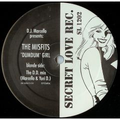 DJ Marcello Presents The Misfits - DJ Marcello Presents The Misfits - Dumdum Girl - Secret Love