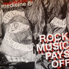 Medicine 8 - Medicine 8 - Rock Music Pays Off - Regal 